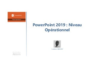 Alphorm.com Formation PowerPoint 2019 : Niveau Operationnel