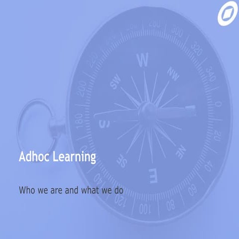 Adhoc Learning - Company Presentation