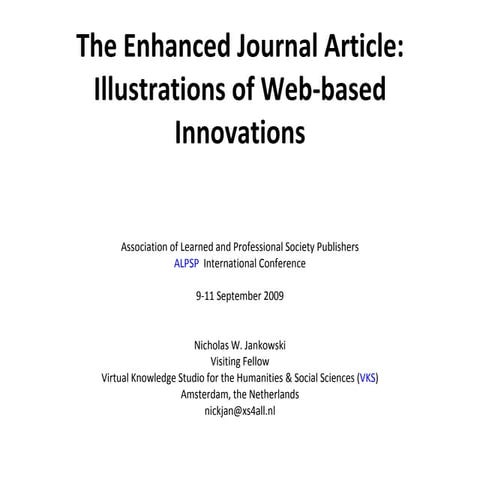 ALPSP conference, Jankowski, Enhanced Journal Article