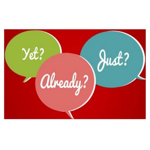 Already just yet - GRAMMAR