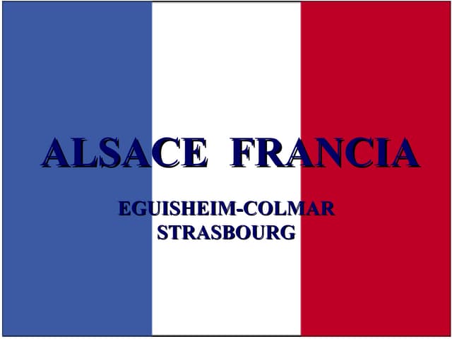 Alsace Francia