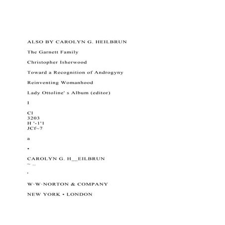 ALSO BY CAROLYN G. HEILBRUN The Garnett Family Christo.docx