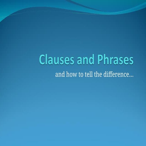 Clauses and its Types ( English Ppt).pptx