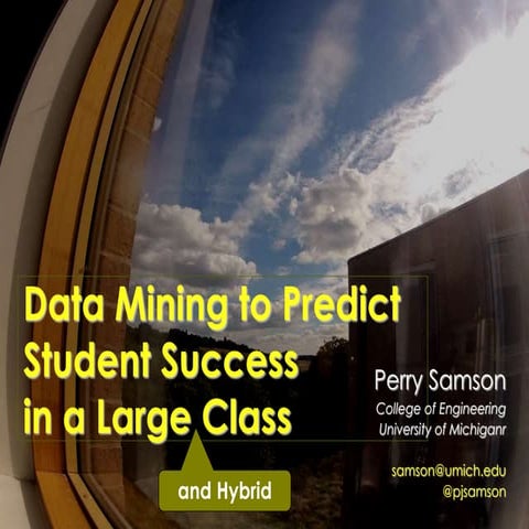 Data Mining to Predict Student Success  @A_L_T #altc 