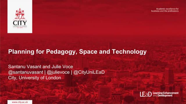Planning for Pedagogy, Space and Technology ALT-C 2017