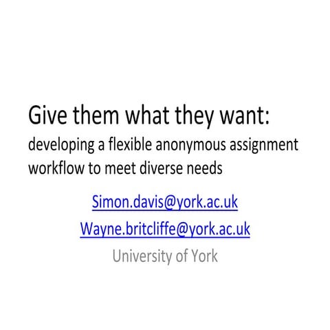 Give them what they want: Participatory approaches to developing anonymous as...
