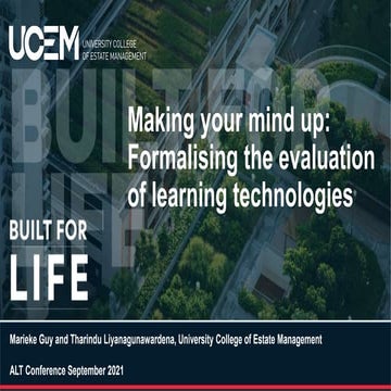 Making your mind up: Formalising the evaluation of learning technologies 