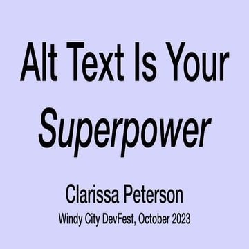 Alt Text Is Your Superpower