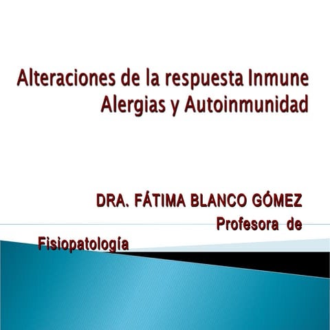 Alteraciones de la respuesta inmune