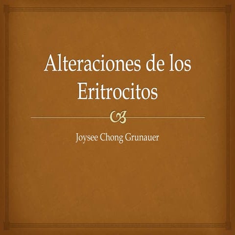 Alteraciones de los eritrocitos