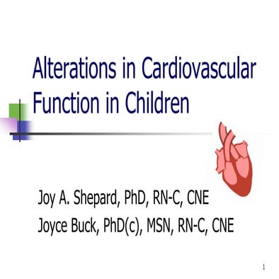 Alterations in cardiovascular function in children fall 2017