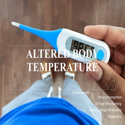 Alterations in body temperature | PPTX