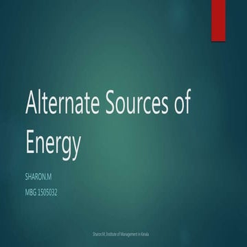 Alternate sources of energy