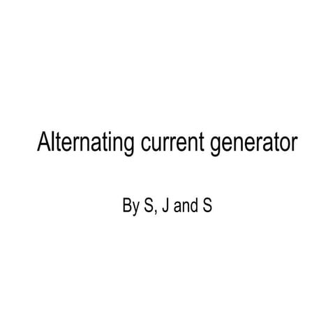 Alternating current generator 
