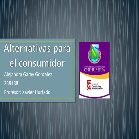 Alternativas para el consumidor