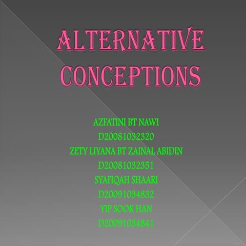 Alternative conception