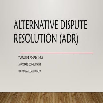 ALTERNATIVE DISPUTE RESOLUTION (ADR).pptx