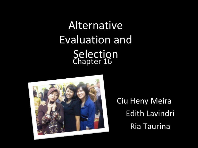 Alternative Evaluation Selection Ppt