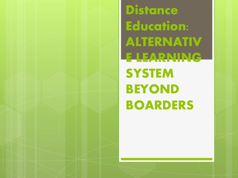 Alternative learning system