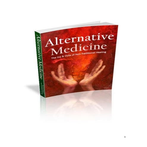 Alternative medicine