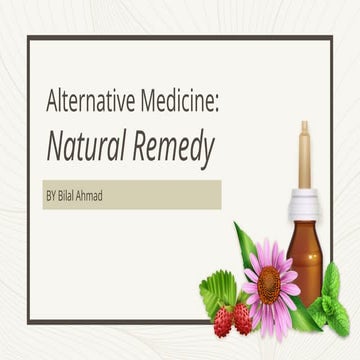 Alternative Medicine_ Natural Remedy by Slidesgo.pptx