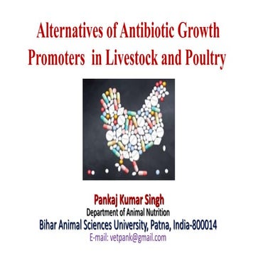 Alternative of antibiotic growth promoter in Livestock and Poultry