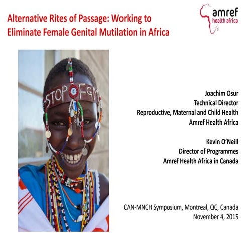 Alternative Rites of Passage: Working to Eliminate Female Genital Mutilation in Africa