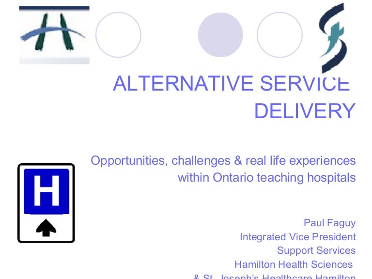 Alternative Service Delivery