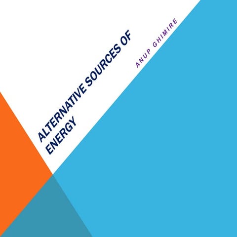 Alternative sources of energy