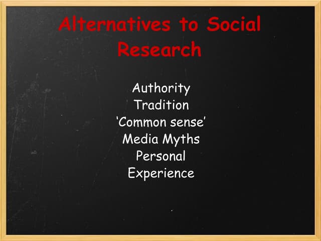 Alternatives To Social Research