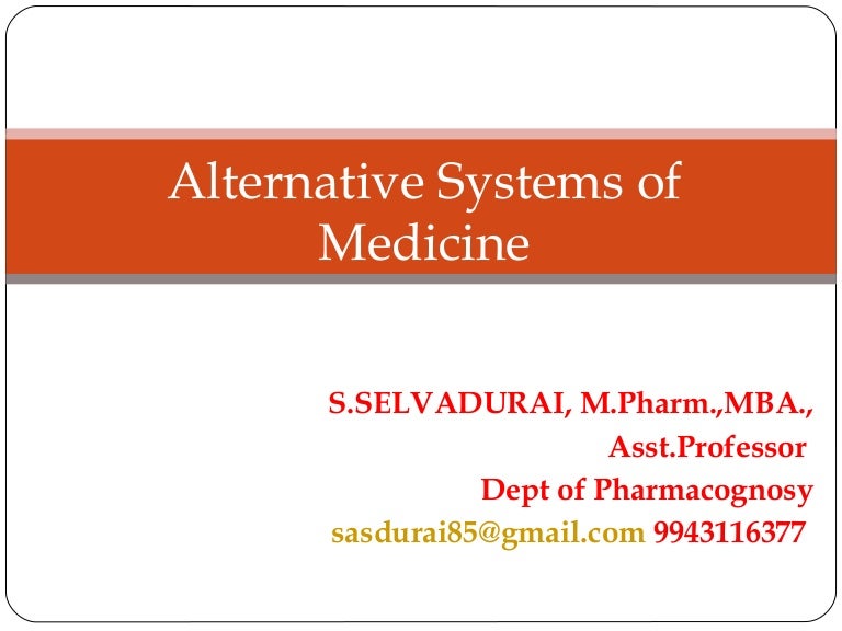 Alternative systems of medicine