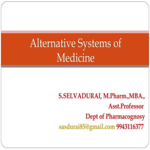 Alternative systems of medicine