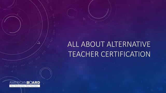 Alternative Teacher Certification PPT Alternative Teacher Certification PPT