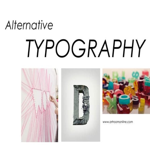 Alternative Typography