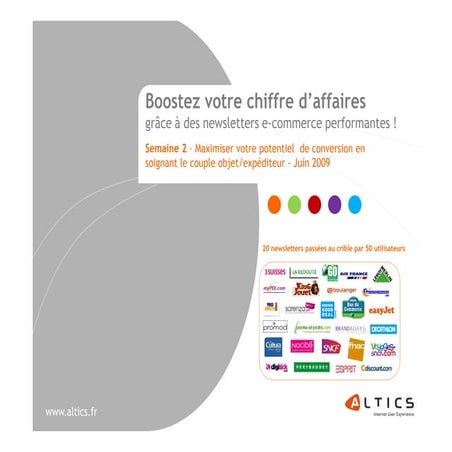 Altics : Maximiser votre potentiel de conversion en soignant le couple objet/...