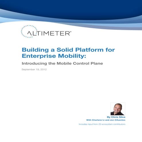[Report] Building a Solid Platform for Enterprise Mobility: Introducing the M...