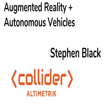 Autonomous Vehcles and Augmented Reality