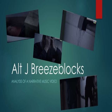 Alt j breezeblocks analysis