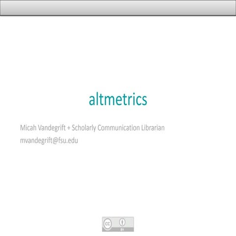 Altmetrics