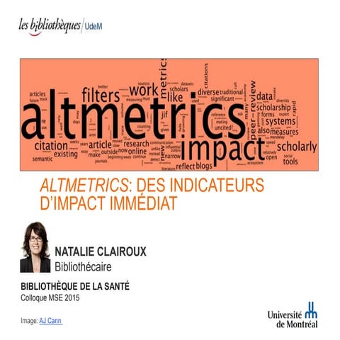 Impact de vos publications: indicateurs alternatifs (altmetrics)