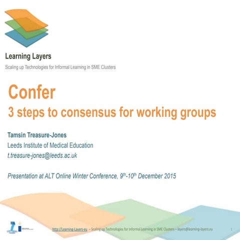 Confer - Three steps to consensus for working groups