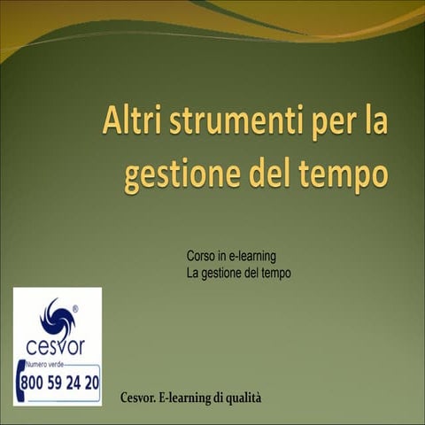 Altri strumenti gestione tempo