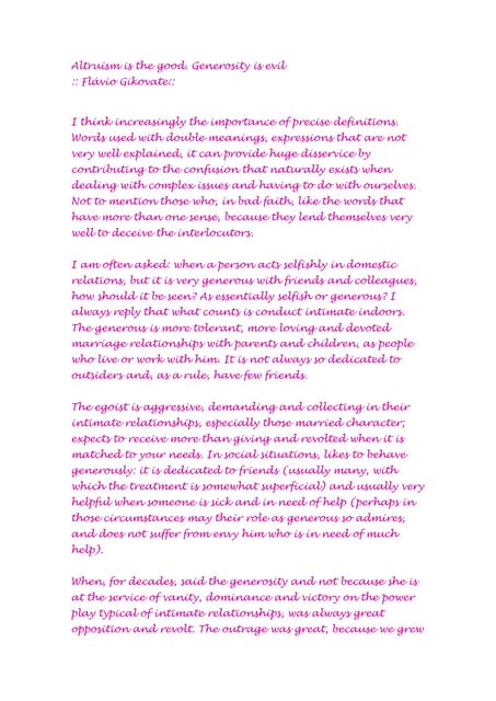 Altruism Is The Good. Generosity Is Evil   FláVio Gikovate