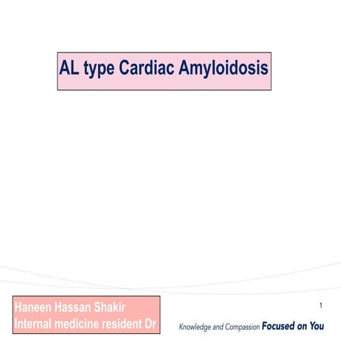 AL type cardiac Amyloidosis ppt.pptx