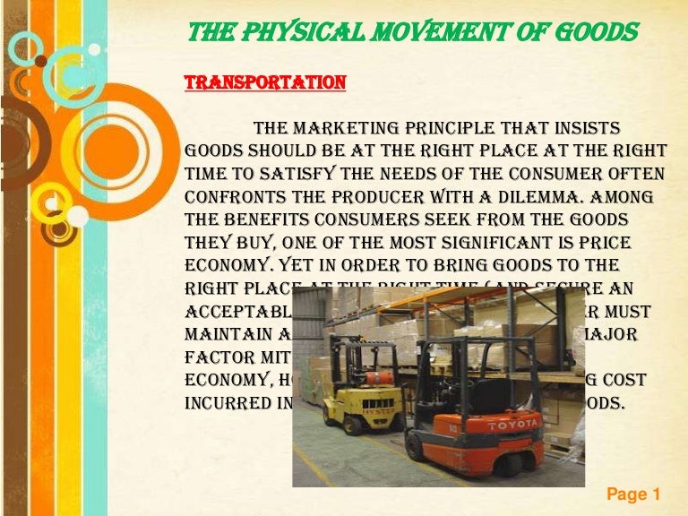 The Physical Movement of Goods