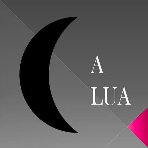A lua