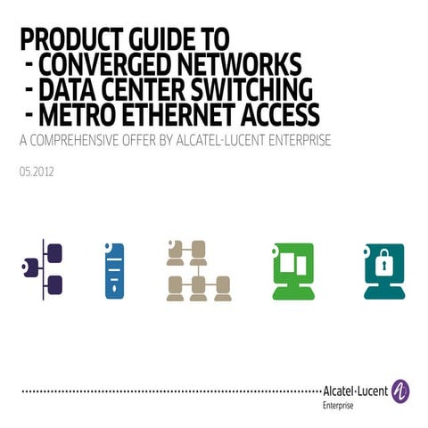 Alcatel-Lucent Enterprise Product Guide