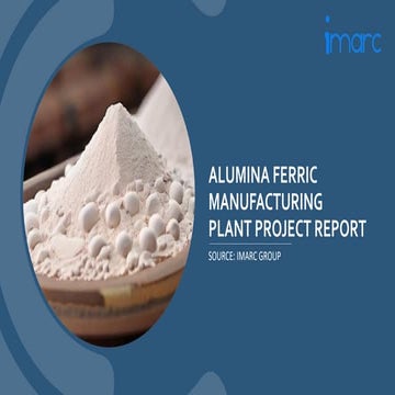 Alumina Ferric Manufacturing Unit Project Report 2024