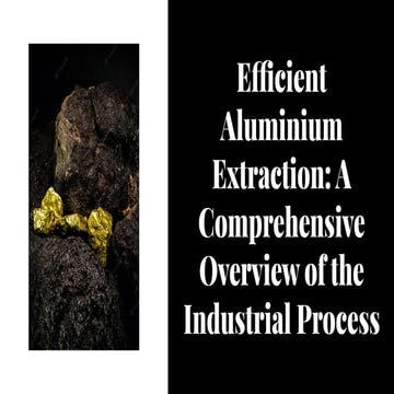 Introduction to Aluminium Industry for beginners.pptx