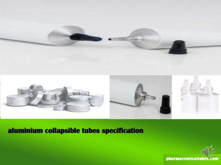 Aluminium collapsible tubes specification